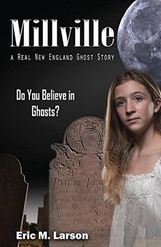 portada Millville: A Real New England Ghost Story (en Inglés)