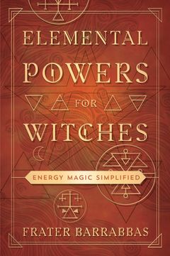 portada Elemental Powers for Witches: Energy Magic Simplified (en Inglés)