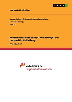 portada Kommunikationskonzept "Uni Bewegt" der Universität Heidelberg (German Edition)