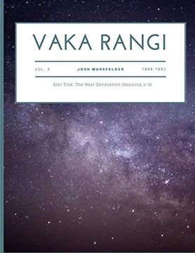 portada Vaka Rangi Volume 3: Star Trek: The Next Generation (Seasons 2-5) (en Inglés)
