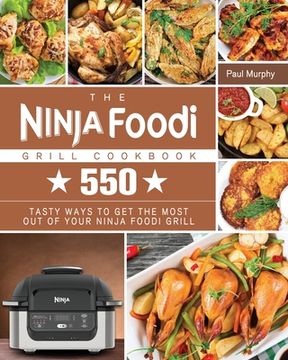 portada The Ninja Foodi Grill Cookbook (en Inglés)