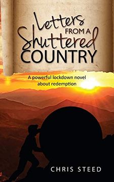 portada Letters From a Shuttered Country: A Powerful Lockdown Novel About Redemption (en Inglés)