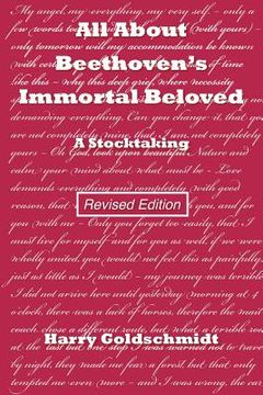 portada All About Beethoven's Immortal Beloved (Revised Edition): A Stocktaking (en Inglés)