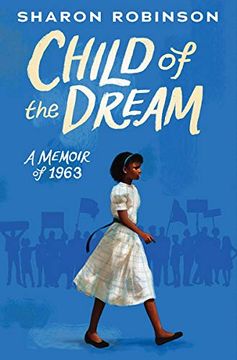 portada Child of the Dream (a Memoir of 1963) 