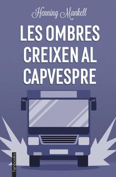 portada Les Ombres Creixen al Capvespre (in Catalan)