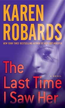 portada The Last Time i saw Her: A Novel (Dr. Charlotte Stone) (in English)