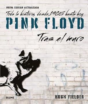 portada Pink Floyd. Tras el Muro (2023) (in Spanish)
