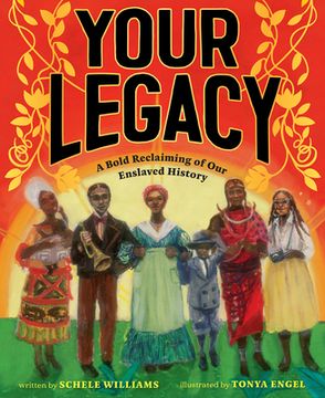 portada Your Legacy: A Bold Reclaiming of our Enslaved History (in English)