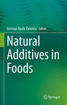 portada Natural Additives in Foods (en Inglés)