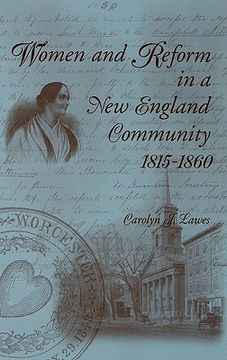 portada women and reform in a new england community, 1815-1860