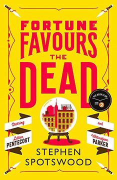 portada Fortune Favours the Dead: The Extremely Entertaining 2020 Radio 2 Book Club Pick (Pentecost and Parker) (in English)