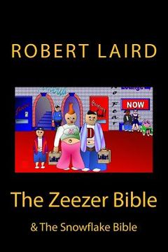 portada The Zeezer Bible: & The Snowflake Bible