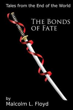 portada The Bonds of Fate (en Inglés)