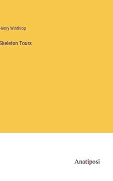 portada Skeleton Tours (en Inglés)