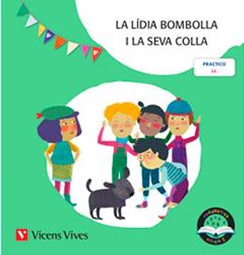 portada La Lidia Bombolla i la Seva Colla Pal(Rodalletres) (in Catalá)