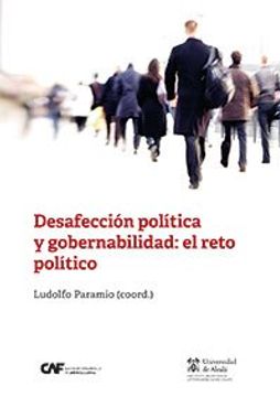 portada Desafección política y gobernabilidad: el reto político (Instituto de Estudios latinoamericanos)