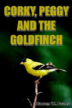 portada corky, peggy and the goldfinch (en Inglés)