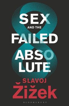portada Sex and the Failed Absolute (in English)