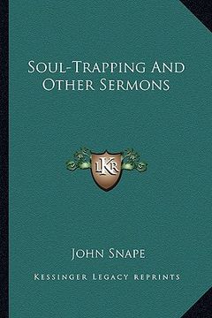 portada soul-trapping and other sermons (en Inglés)