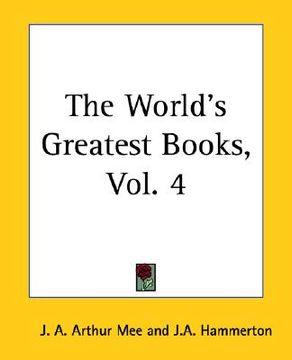 portada the world's greatest books, vol. 4 (in English)