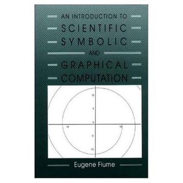 portada An Introduction to Scientific, Symbolic, and Graphical Computation (en Inglés)