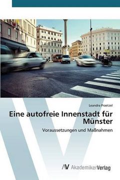 portada Eine autofreie Innenstadt für Münster