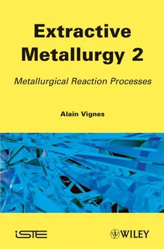 portada Extractive Metallurgy 2: Metallurgical Reaction Processes (en Inglés)