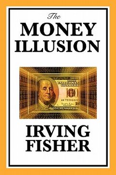 portada the money illusion (in English)