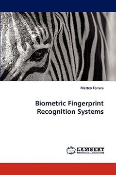 portada biometric fingerprint recognition systems (en Inglés)