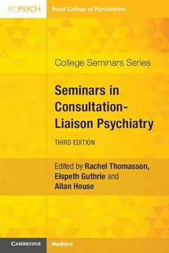 portada Seminars in Consultation-Liaison Psychiatry (College Seminars Series) (in English)