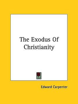 portada the exodus of christianity (in English)