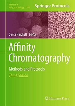 portada Affinity Chromatography: Methods and Protocols (Methods in Molecular Biology, 1286) (en Inglés)