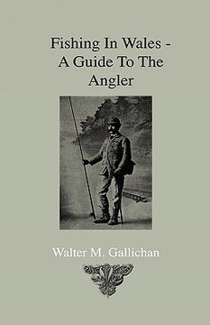 portada fishing in wales - a guide to the angler