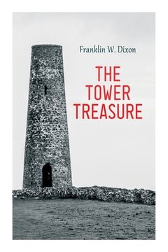 portada The Tower Treasure: Adventure & Mystery Novel (The Hardy Boys Series No.1) (in English)