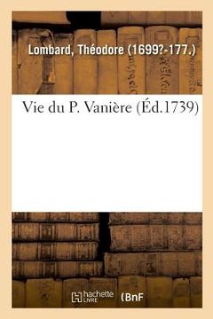 portada Vie Du P. Vanière (in French)