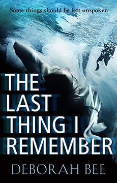 portada The Last Thing I Remember (en Inglés)