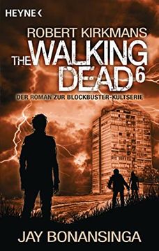 portada The Walking Dead 6: Roman (The Walking Dead-Serie, Band 6)