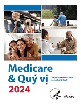 portada Medicare & Quý vị 2024: Sổ tay Medicare chính thức của chính phủ Hoa Kỳ