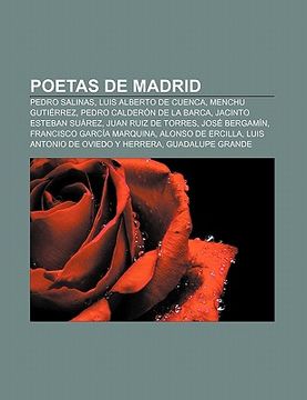 portada poetas de madrid: pedro salinas, luis alberto de cuenca, menchu guti rrez, pedro calder n de la barca, jacinto esteban su rez