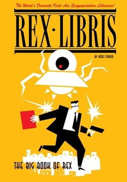 portada The Big Book of Rex Libris (en Inglés)