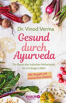 portada Gesund Durch Ayurveda: Die Basics des Indischen Heilwissens für ein Langes Leben (en Alemán)