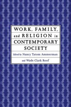 portada work, family and religion in contemporary society: remaking our lives (en Inglés)