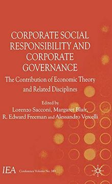portada Corporate Social Responsibility and Corporate Governance: The Contribution of Economic Theory and Related Disciplines (International Economic Association Series) (in English)