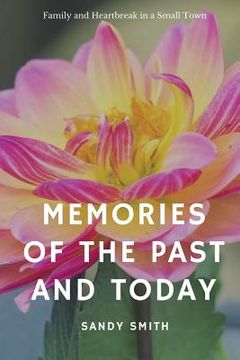portada Memories of the Past and Today (en Inglés)