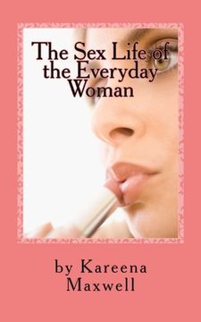 portada The Sex Life of the Everyday Woman (Volume 1)