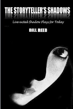 portada The Storyteller's Shadows: Live-Acted Shadow Plays for Today (en Inglés)