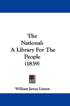 portada the national: a library for the people (1839) (en Inglés)