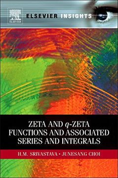 portada Zeta and Q-Zeta Functions and Associated Series and Integrals (en Inglés)