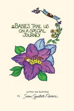 portada Babies Take Us On A Special Journey (Susan Florence Gift Books)
