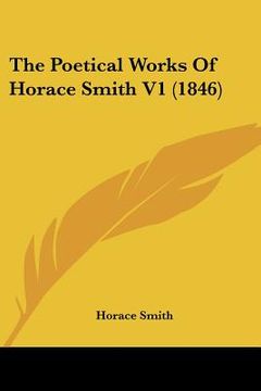 portada the poetical works of horace smith v1 (1846) (in English)